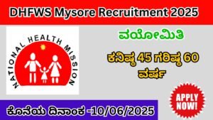 DHFWS Mysore Recruitment 2025 In Kannada